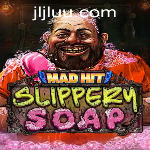 Unveiling the Dynamic World of MadHitSlipperySoap with JiLiUU.COM